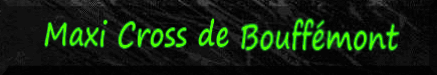 Maxi Cross de Bouffemont